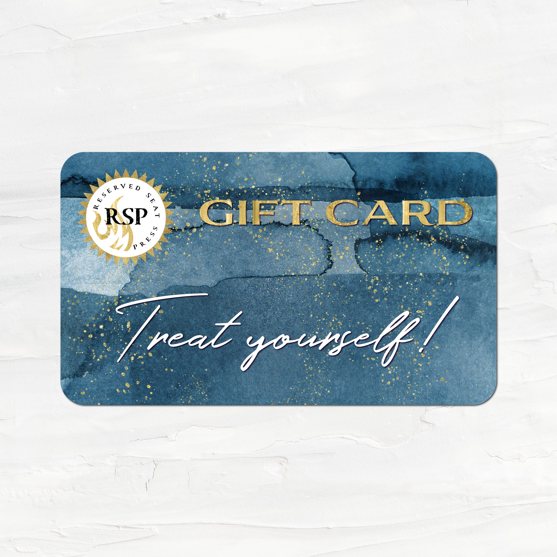 Reserved Seat Press e-gift card with dark blue watercolor background and Treat Yourself in white script font