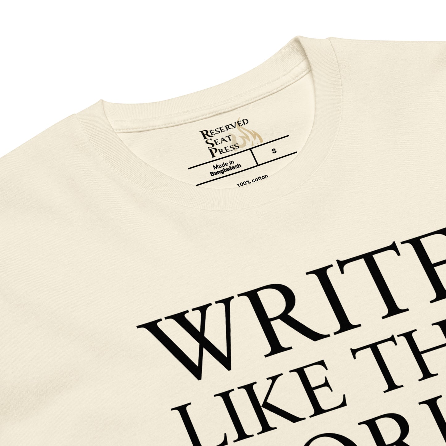 "Write Like the World Needs Your Words" T-shirts